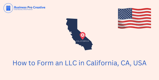 Create LLC California