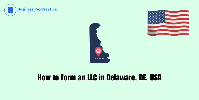 Create an LLC in Delaware