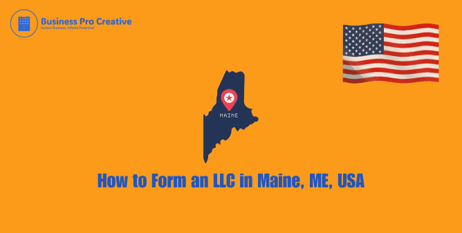 Establish LLC in Maine