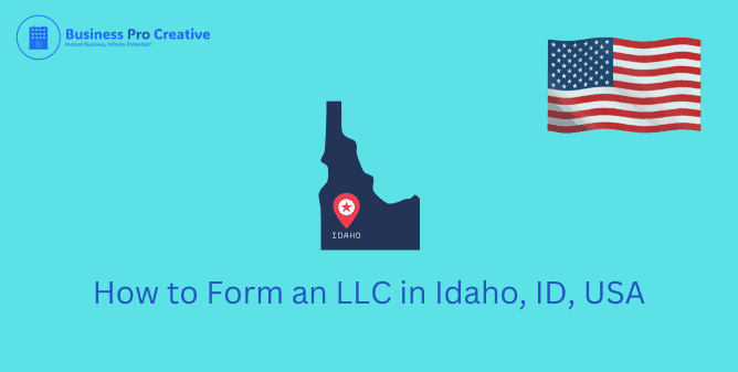 Form an LLC in Idaho