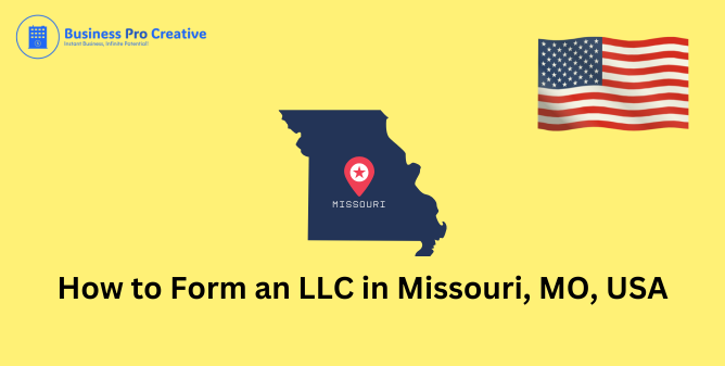 Form LLC in Missouri