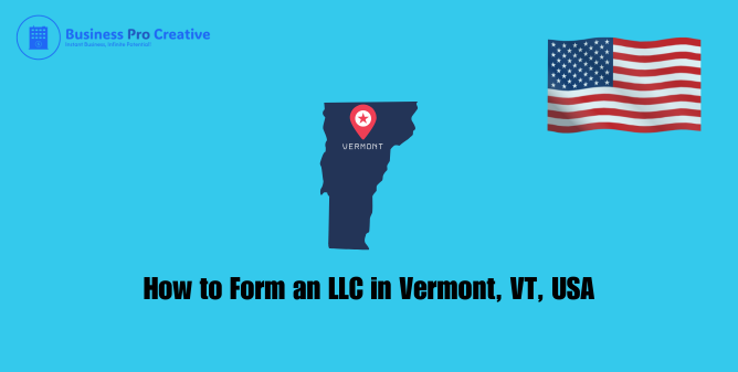 Form an LLC in Vermont